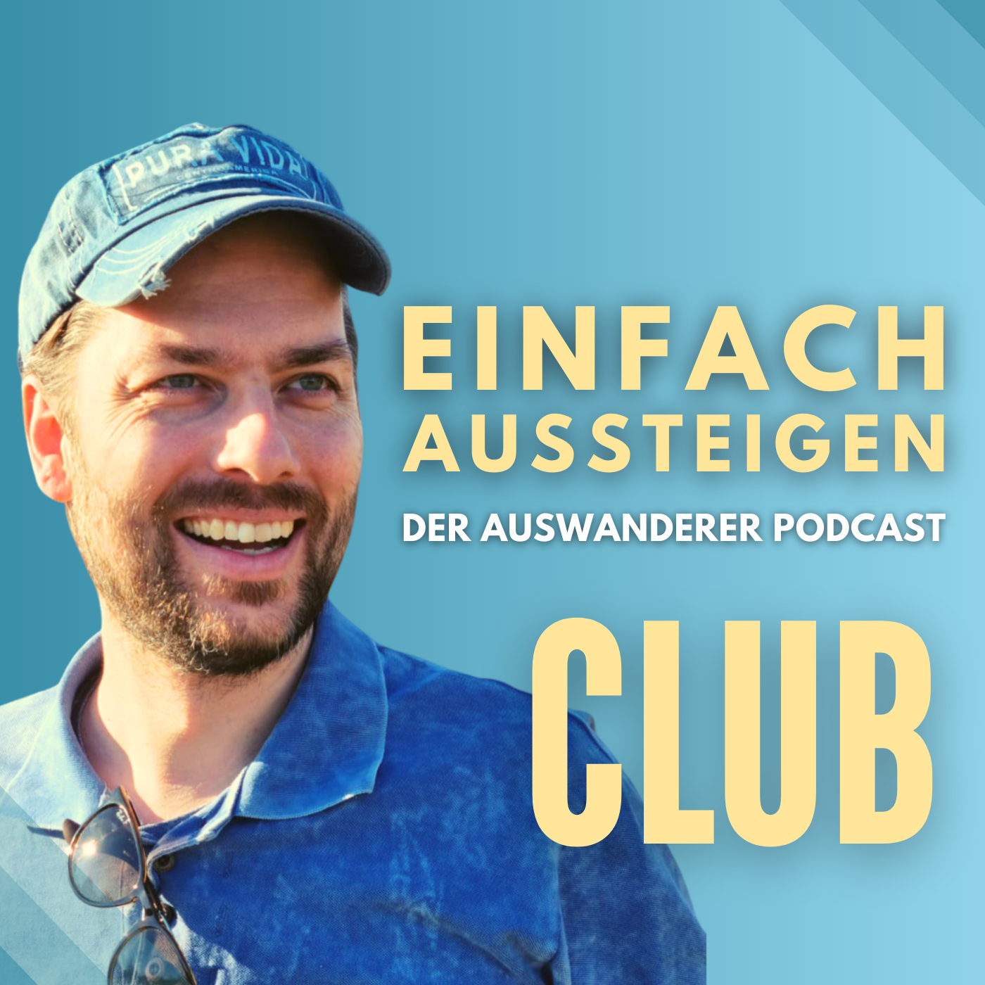 club einfach aussteigen club, der auswanderer podcast