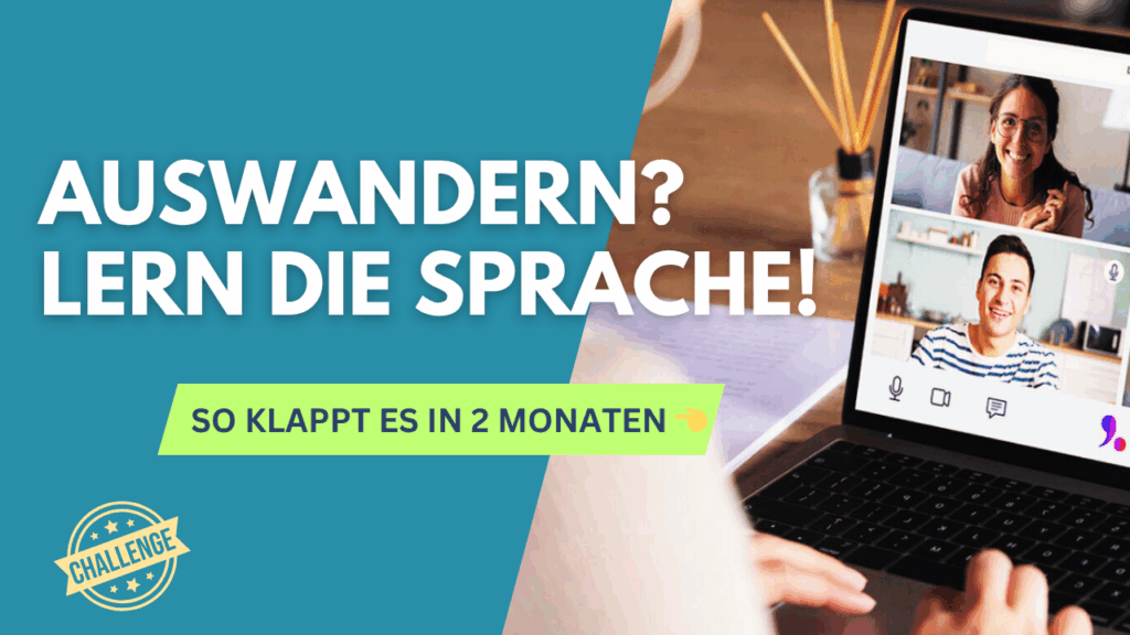 Fremdsprache lernen für Auswanderung, einfach aussteigen, der auswanderer podcast
