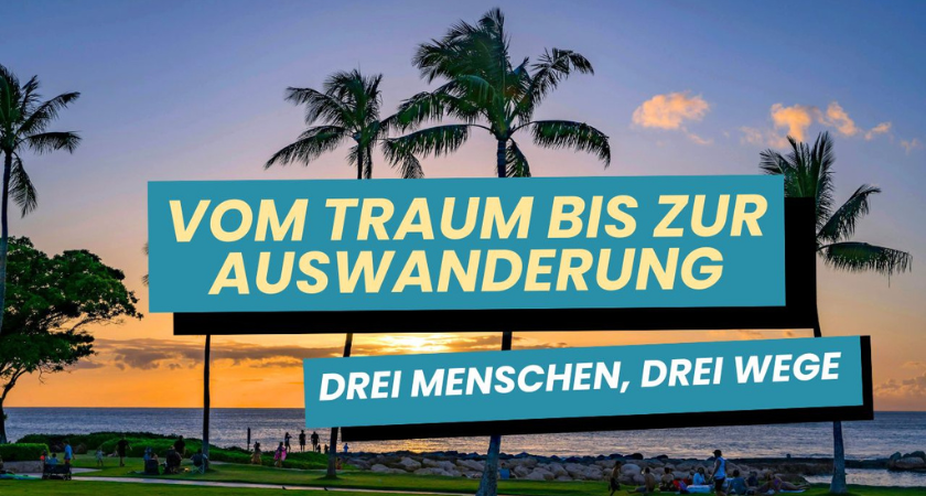 auswanderung, einfach aussteigen der auswanderer podcast